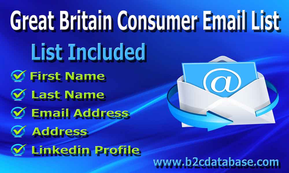 Great Britain Consumer Email List
